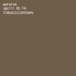 #6F5F4A - Tobacco Brown Color Image